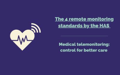 The 4 remote monitoring standards by the Haute Autorité de Santé