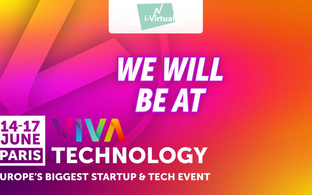 i-Virtual at Vivatech on june 14 and 15